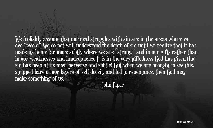 John Piper Quotes 1170088