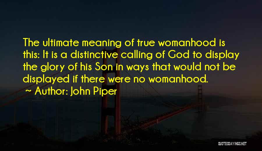 John Piper Quotes 1572121