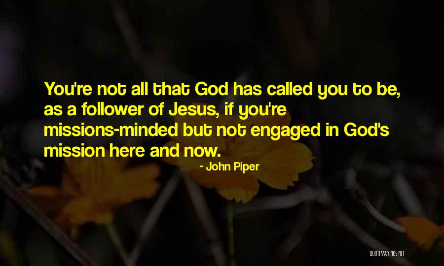 John Piper Quotes 2061235