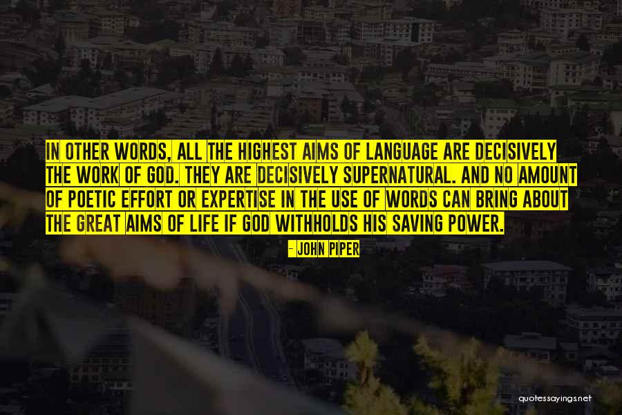 John Piper Quotes 2095763