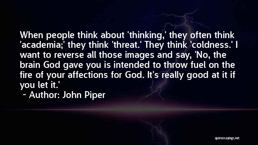 John Piper Quotes 922228