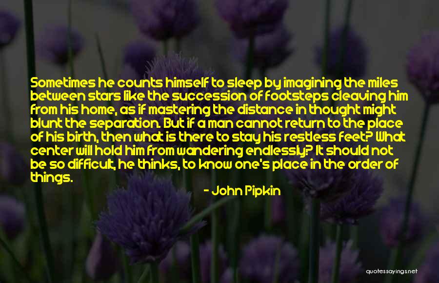 John Pipkin Quotes 419694