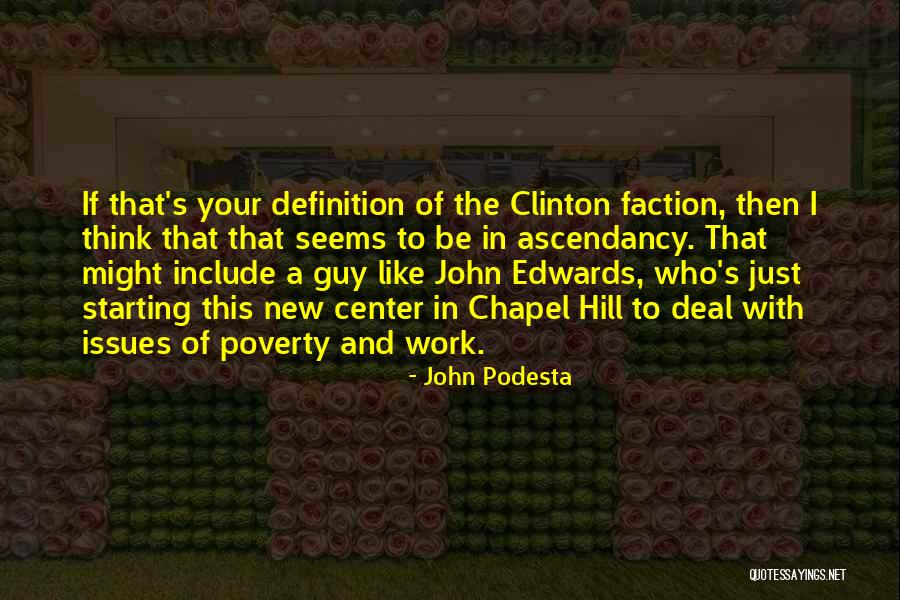 John Podesta Quotes 1408529 John Podesta Quotes 1408529