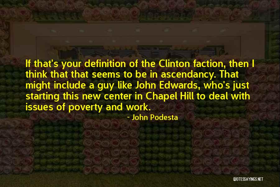 John Podesta Quotes 1408529