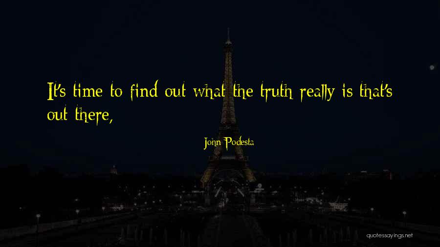 John Podesta Quotes 316143 John Podesta Quotes 316143