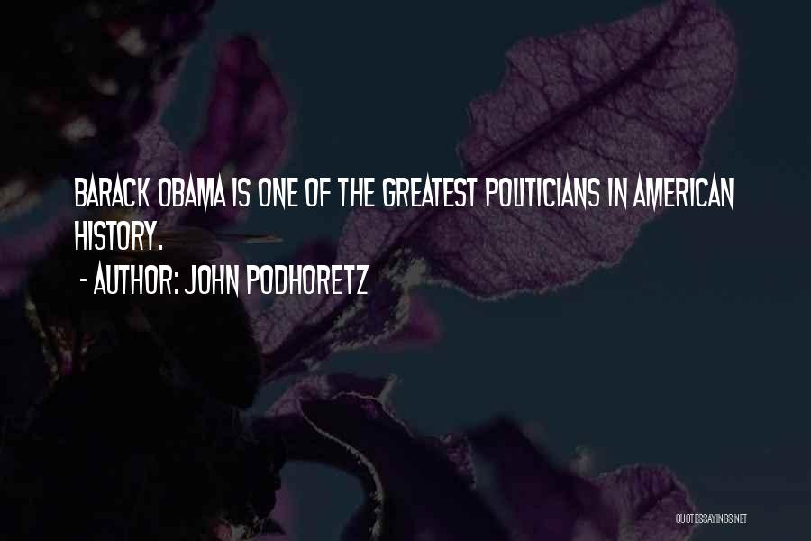 John Podhoretz Quotes 1167823