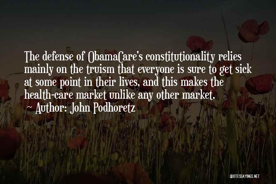 John Podhoretz Quotes 1963243