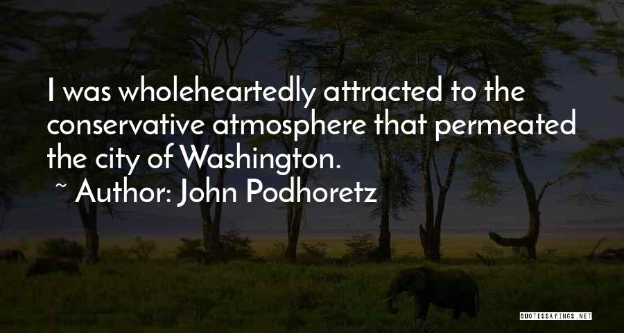 John Podhoretz Quotes 510699