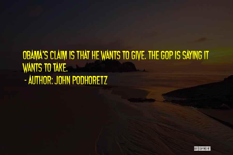 John Podhoretz Quotes 629120