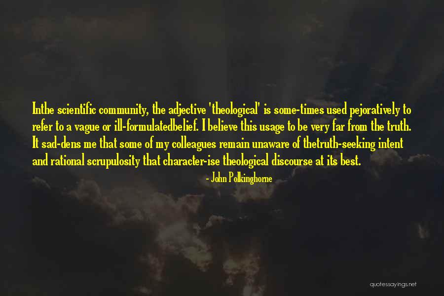 John Polkinghorne Quotes 1119688