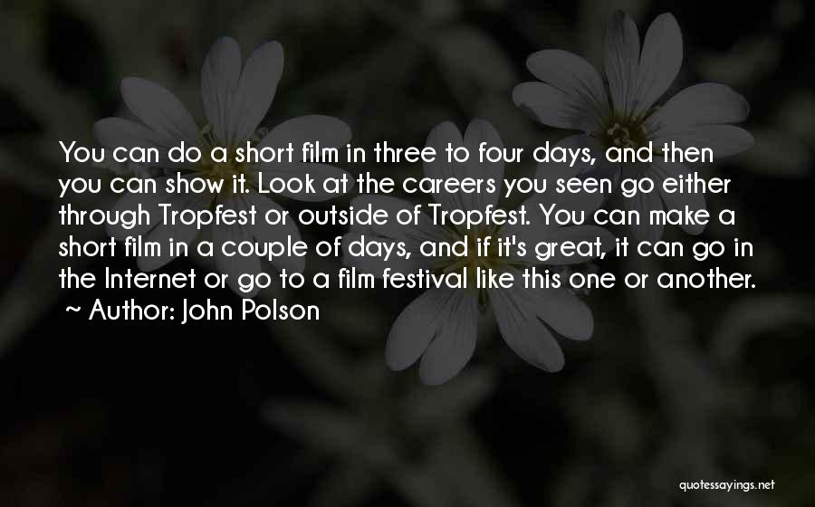 John Polson Quotes 2071921