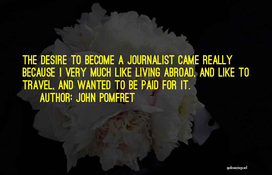 John Pomfret Quotes 1259579 John Pomfret Quotes 1259579