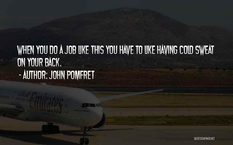 John Pomfret Quotes 1384574