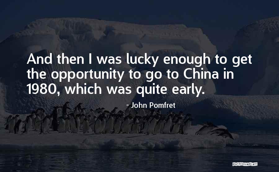 John Pomfret Quotes 1798968