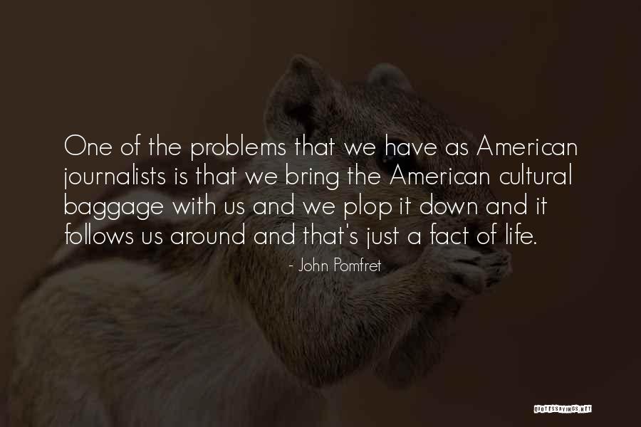 John Pomfret Quotes 1846804