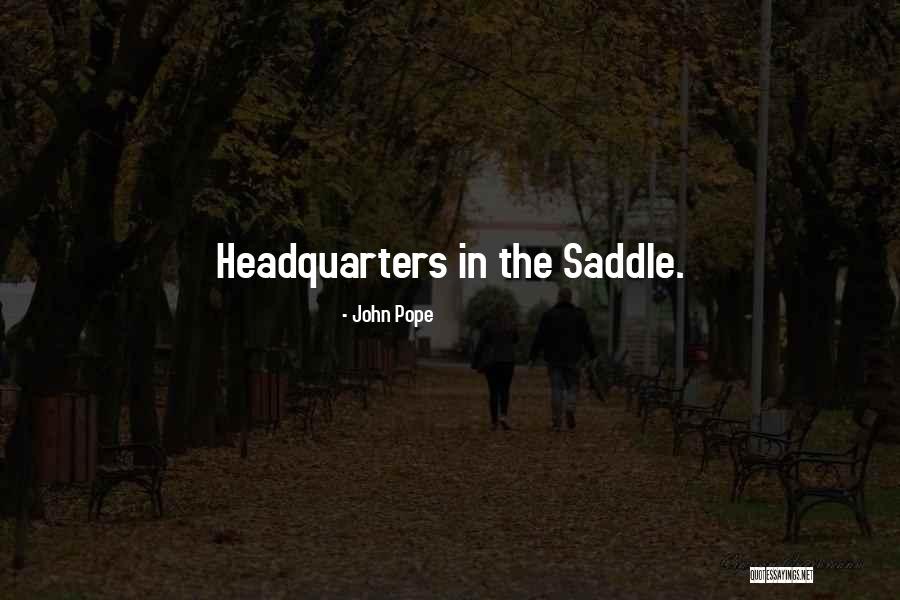 John Pope Quotes 93325 John Pope Quotes 93325