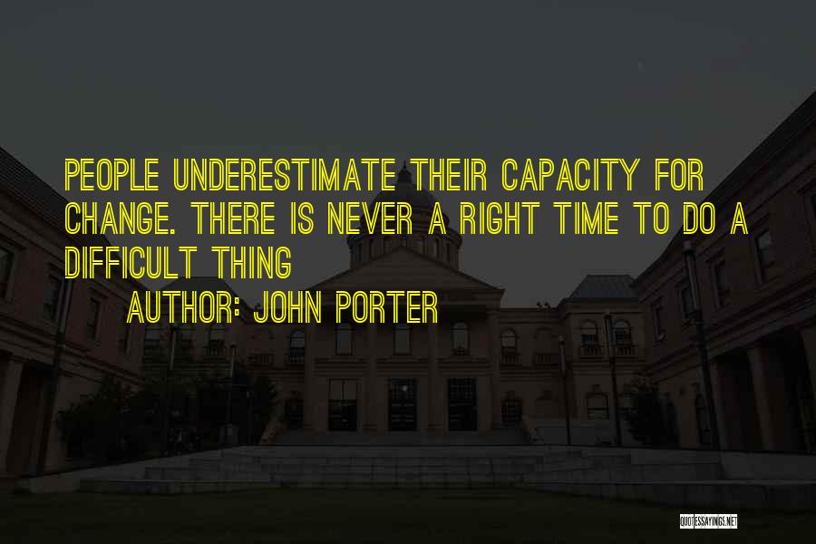 John Porter Quotes 1494524