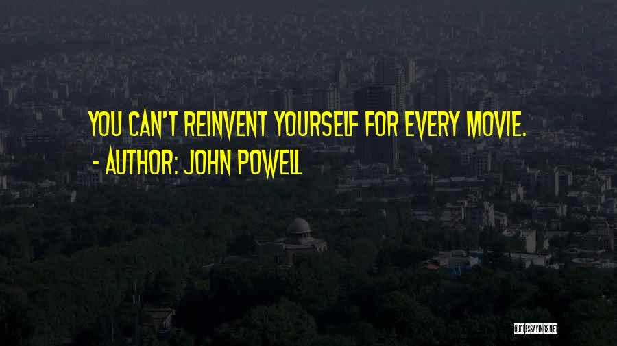 John Powell Quotes 2069519