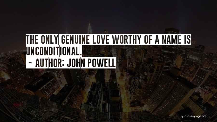 John Powell Quotes 2263296