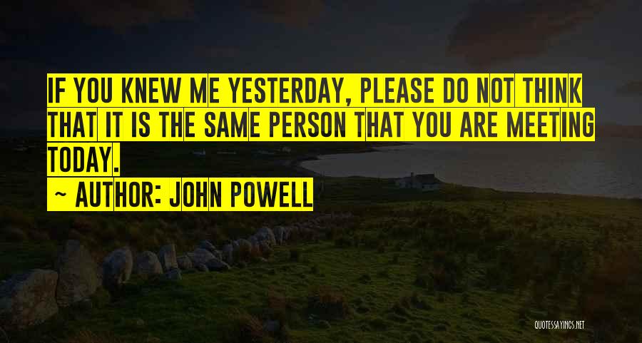 John Powell Quotes 289573