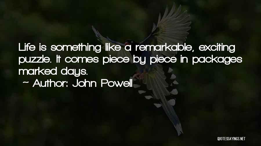 John Powell Quotes 414386