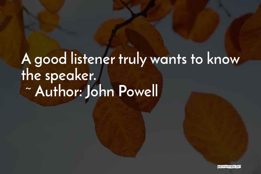 John Powell Quotes 416522