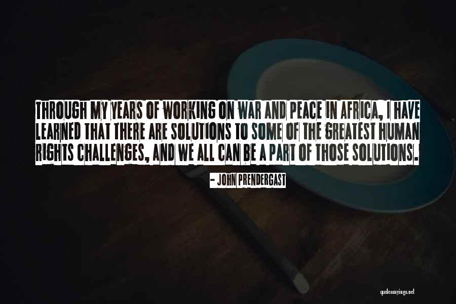 John Prendergast Quotes 1266370 John Prendergast Quotes 1266370