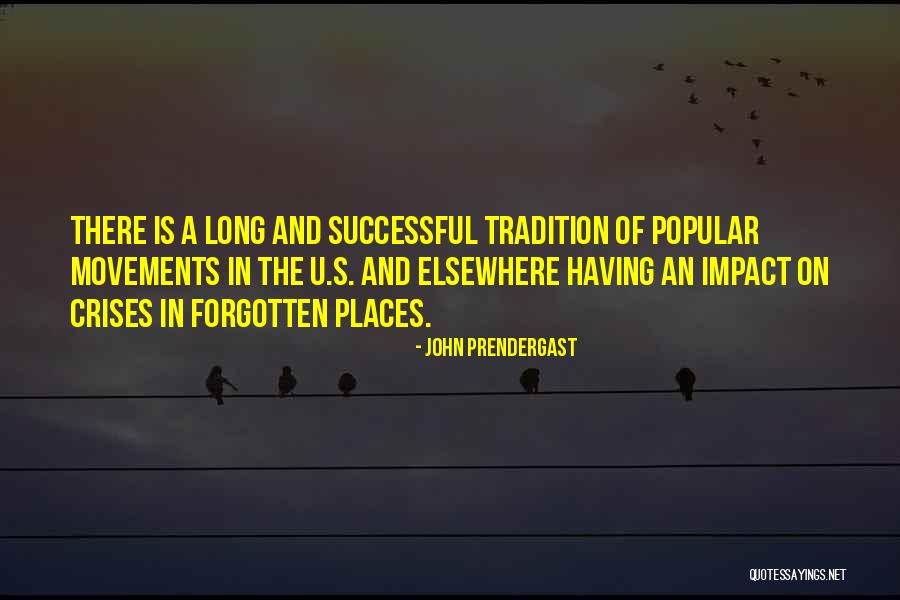John Prendergast Quotes 239455 John Prendergast Quotes 239455