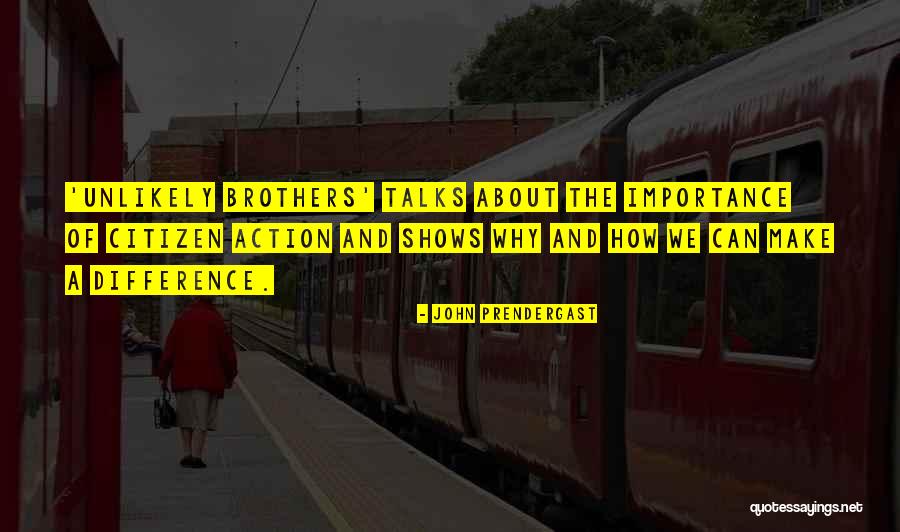 John Prendergast Quotes 686757 John Prendergast Quotes 686757