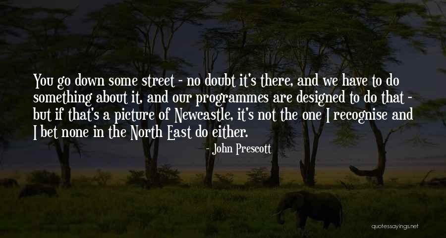 John Prescott Quotes 155391