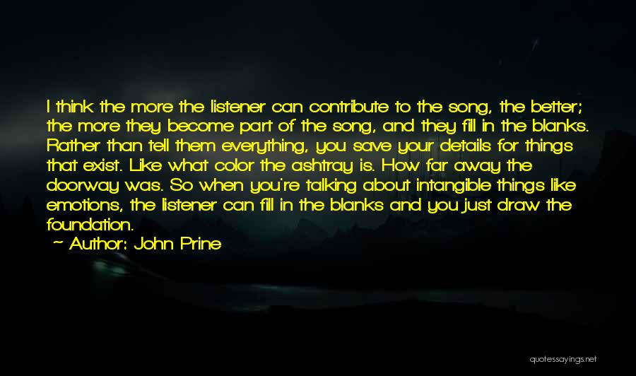 John Prine Quotes 1098743