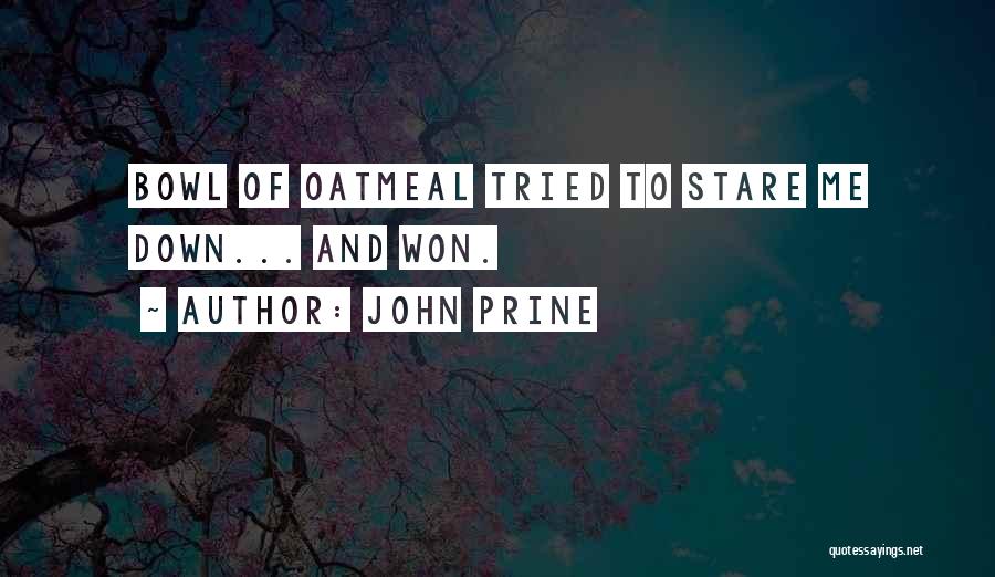 John Prine Quotes 1468174