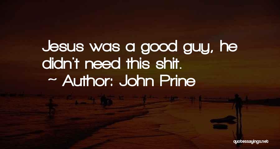 John Prine Quotes 1776124