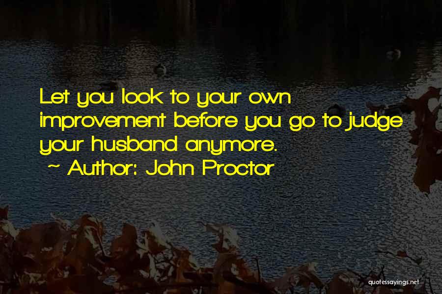 John Proctor Quotes 1169557