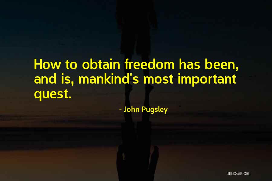 John Pugsley Quotes 1995339 John Pugsley Quotes 1995339