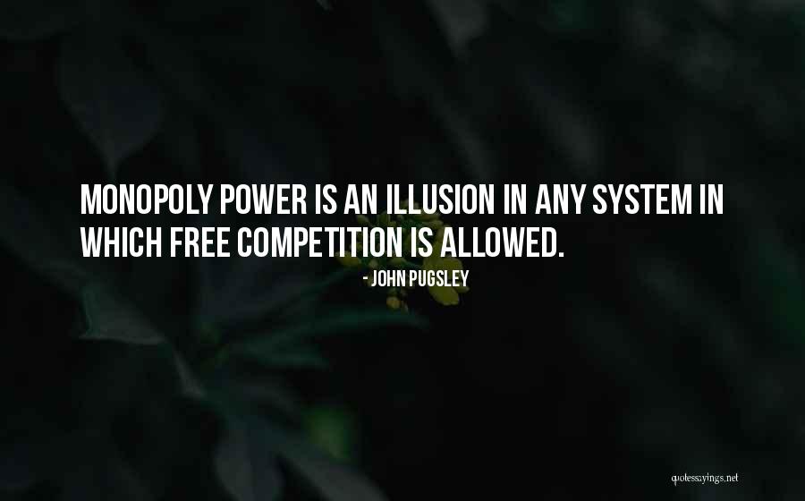 John Pugsley Quotes 723838