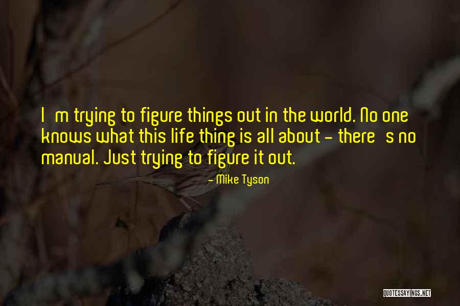 John Pulitzer Quotes By Mike Tyson John Pulitzer Quotes By Mike Tyson