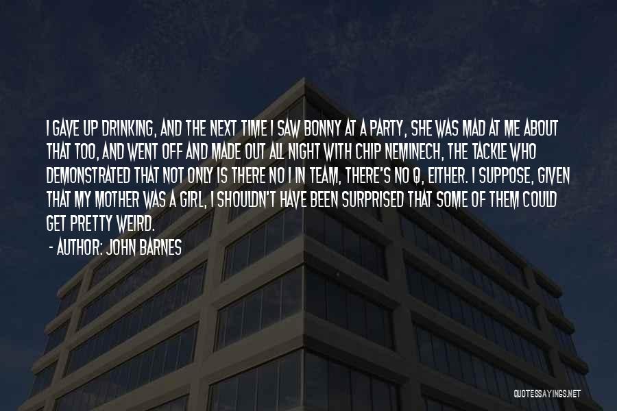 John Q Quotes By John Barnes