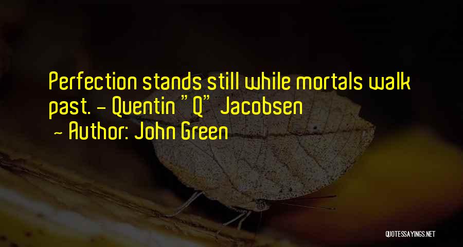 John Q Quotes By John Green