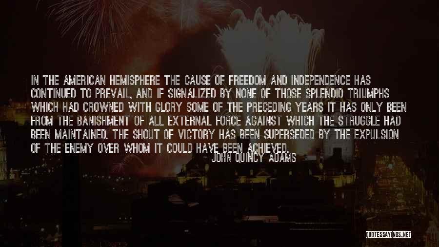 John Quincy Adams Quotes 1259881 John Quincy Adams Quotes 1259881
