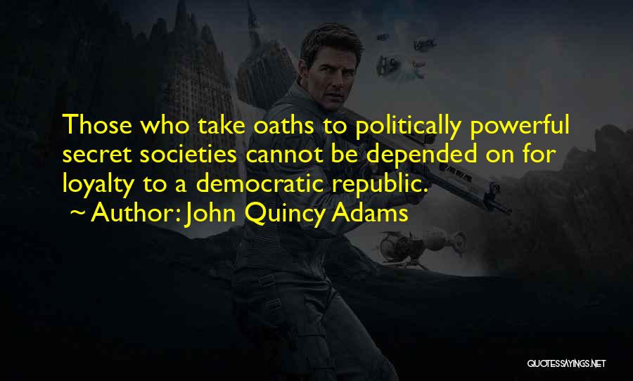 John Quincy Adams Quotes 1318612