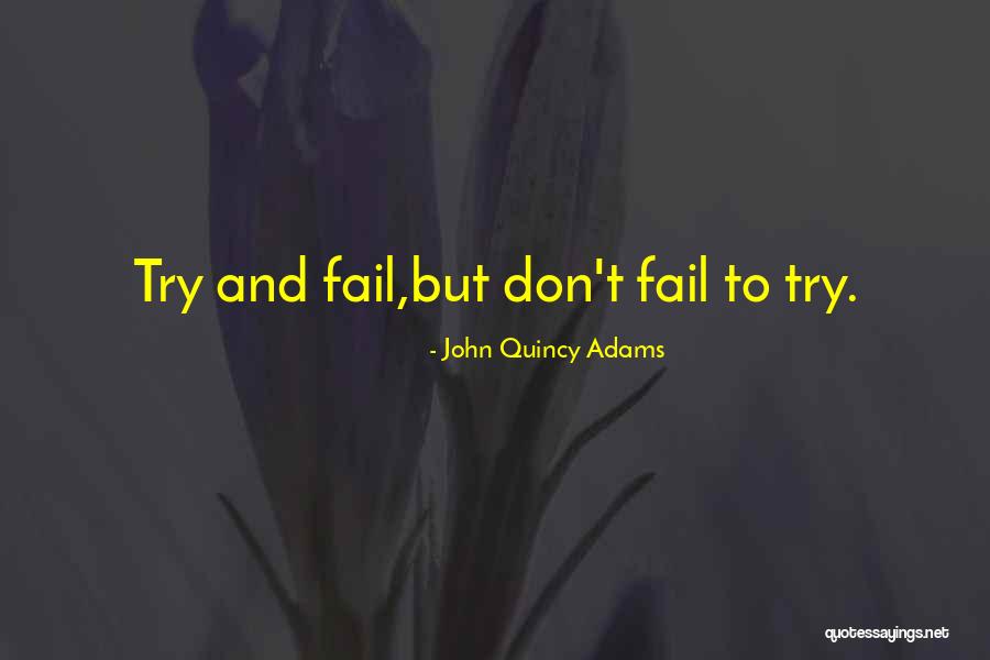 John Quincy Adams Quotes 1438070