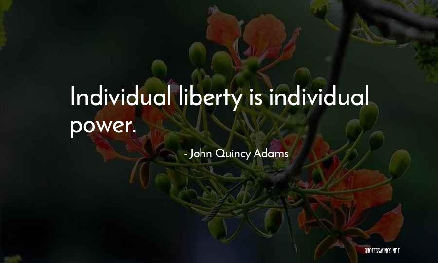 John Quincy Adams Quotes 1891677