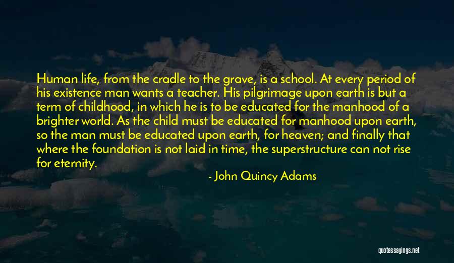 John Quincy Adams Quotes 235014