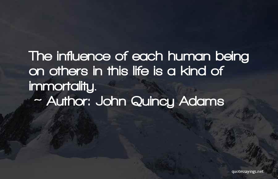 John Quincy Adams Quotes 320541