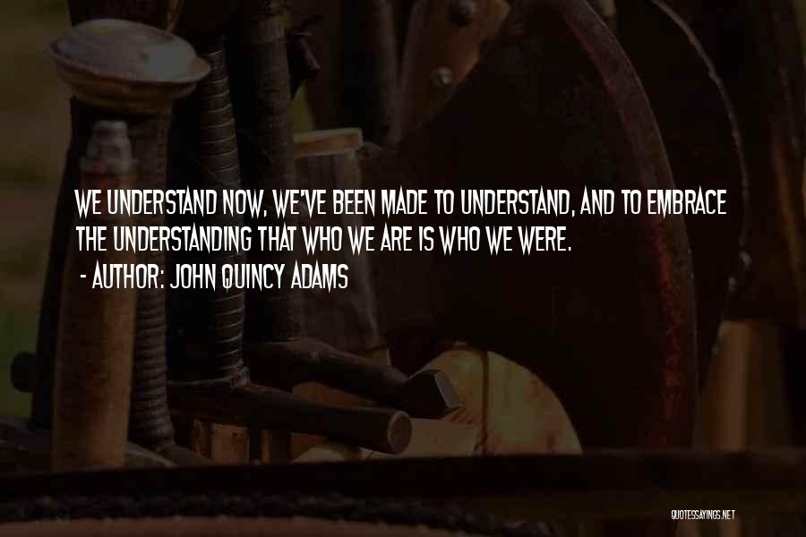 John Quincy Adams Quotes 351455