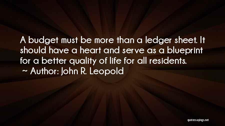 John R. Leopold Quotes 1170836