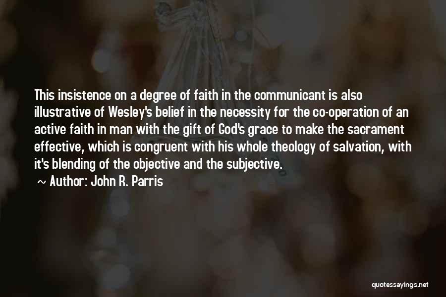 John R. Parris Quotes 2251891