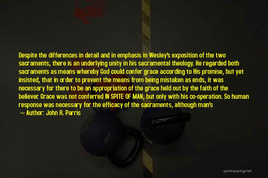 John R. Parris Quotes 746184