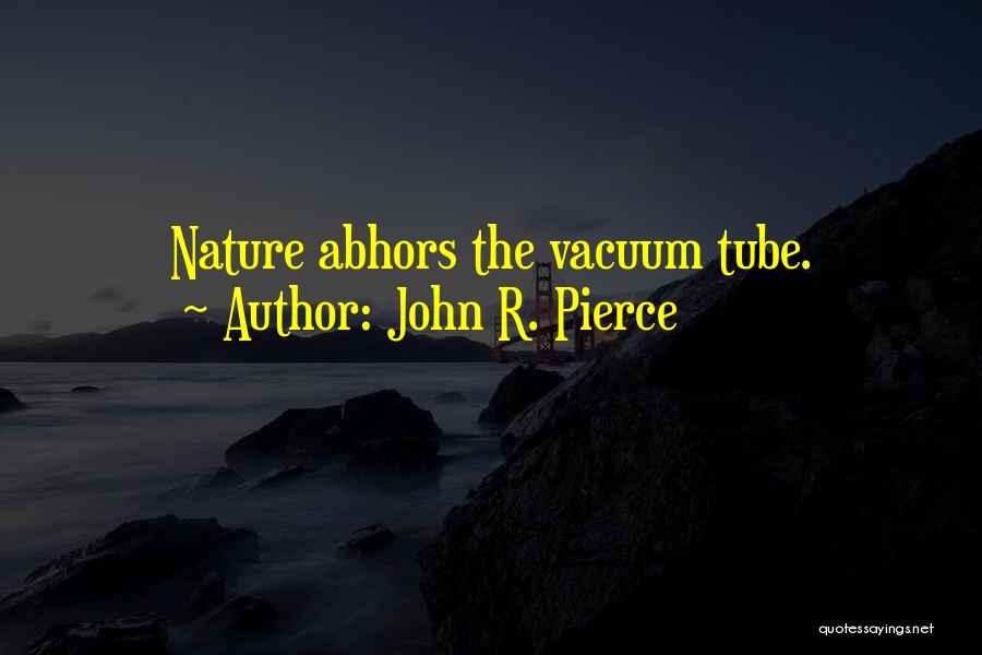 John R. Pierce Quotes 916307